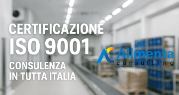 Consulenza ISO 9001 in Lombardia, Emilia Romagna, Veneto, Piemonte e Lazio – Alimenta Consulting
